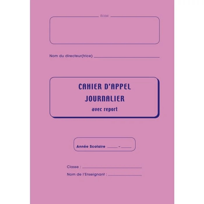 Cahier d'appels journaliers - Ecole ELVE