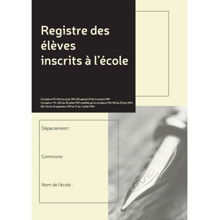 Registre des Elèves inscrits à l'école LE DAUPHIN