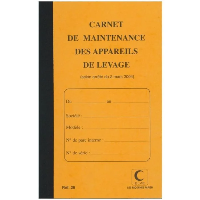 Carnet de maintenance - Appareil de levage et manutention ELVE