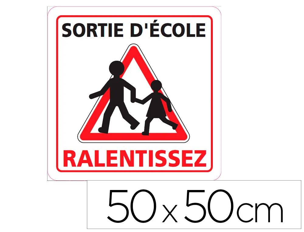 Panneau de signalisation aluminium signaletique biz sortie d'ecole ralentissez triangle blanc 50x50cm