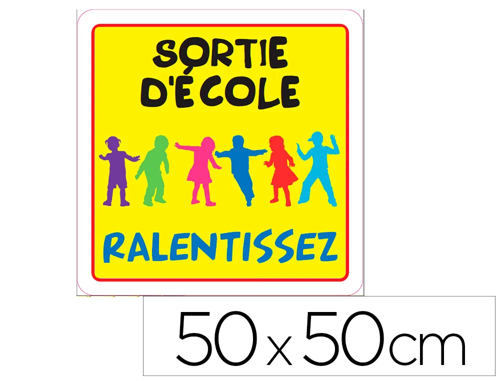 Panneau de signalisation aluminium signaletique biz sortie d'ecole ralentissez dessin fond jaune 50x50cm