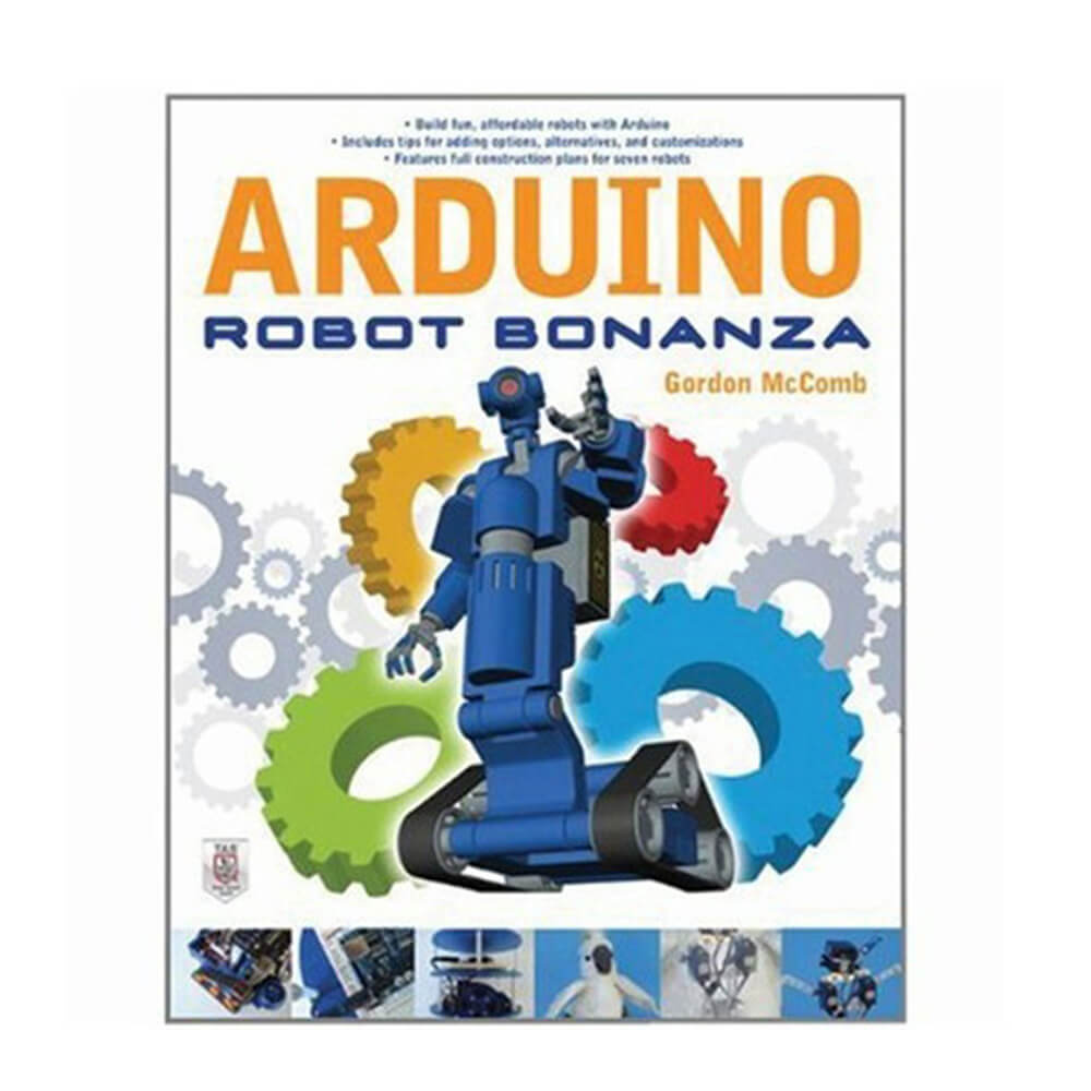Arduino Robot Bonanza Book Book par Gordon MC Pegl